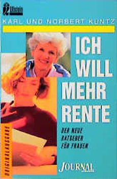 Ich will mehr Rente. Der neue Ratgeber für Frauen
