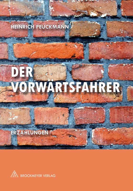 "Der Vorwärtsfahrer"