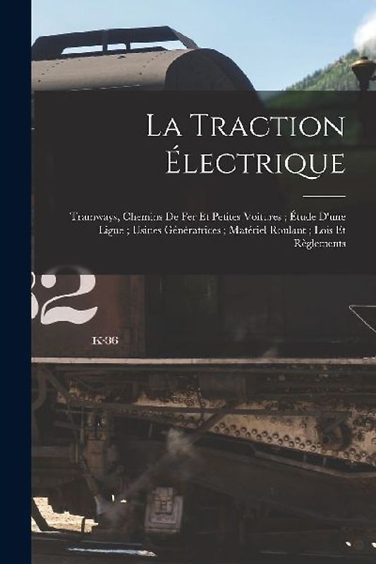 La Traction Électrique