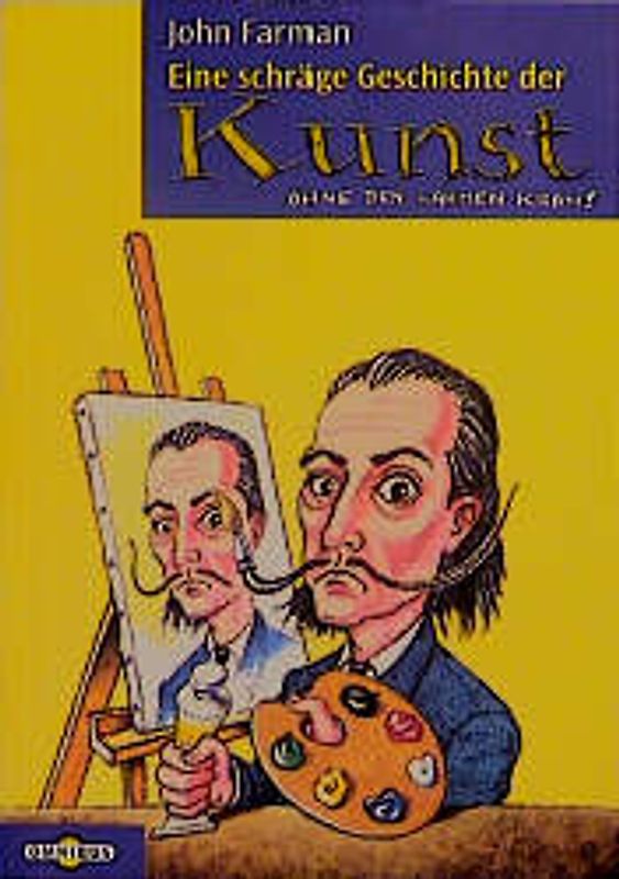 Eine schräge Geschichte der Kunst