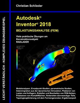 Autodesk Inventor 2018 - Belastungsanalyse (FEM)
