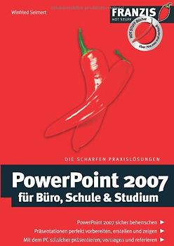 PowerPoint 2007 für Büro, Schule & Studium