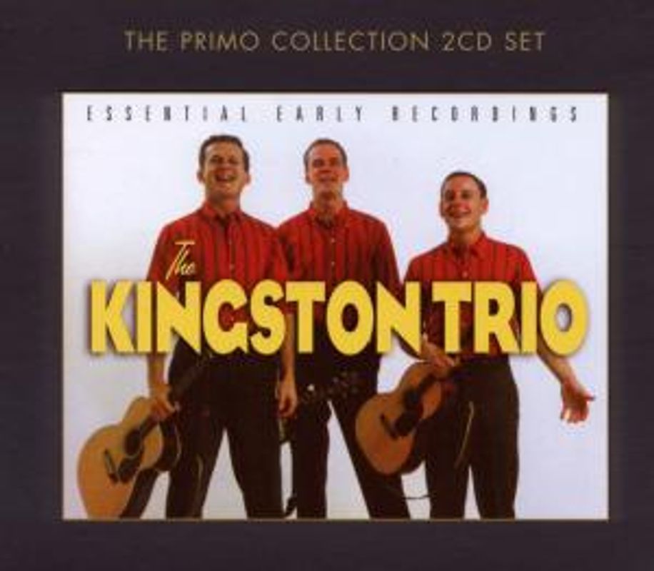 Kingston Trio,the - Essential Early Recordings