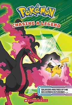 Chasing a Legend (Pokémon Chapter Book)