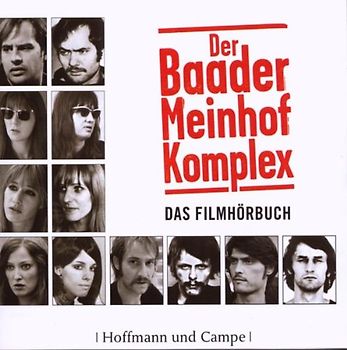 Der Baader-Meinhof-Komplex - Das Filmhörbuch