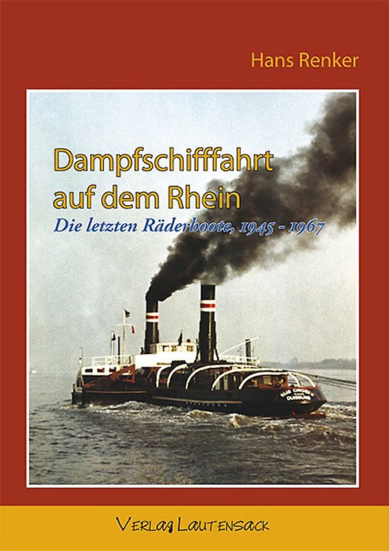 Dampfschifffahrt auf dem Rhein