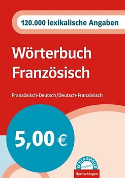 Schlaumeier: Das kleine Französischwörterbuch. Französisch-Deutsch /Deutsch-Französisch