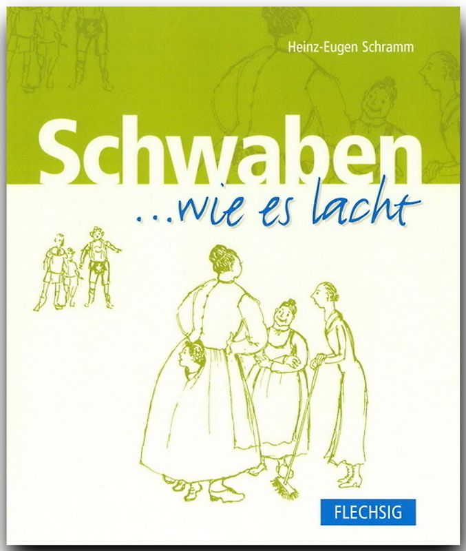 Schwaben ... wie es lacht