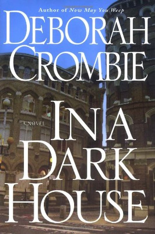In a Dark House (Crombie, Deborah)