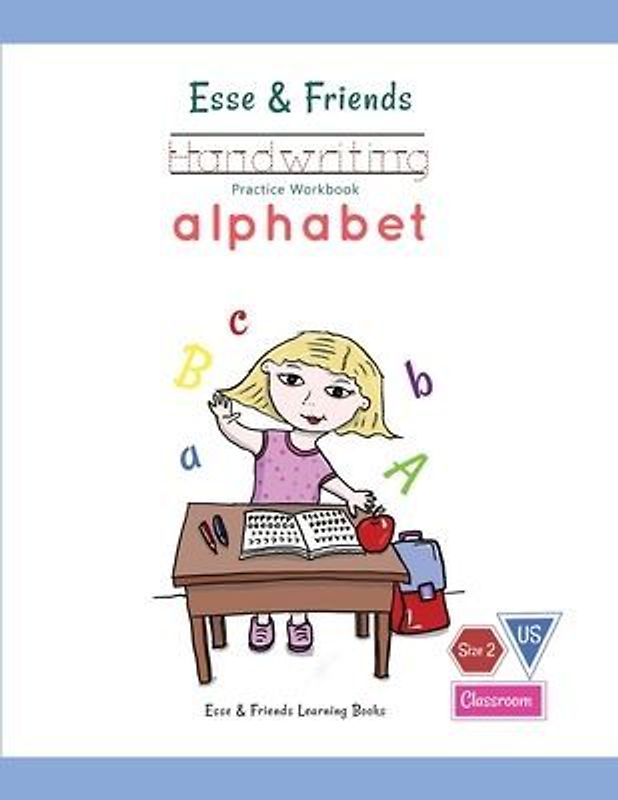 Esse & Friends Handwriting Practice Workbook Alphabet