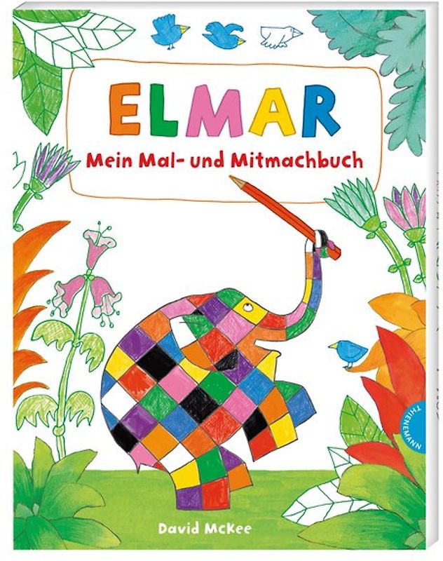 Elmar: Mein Mal- und Mitmachbuch