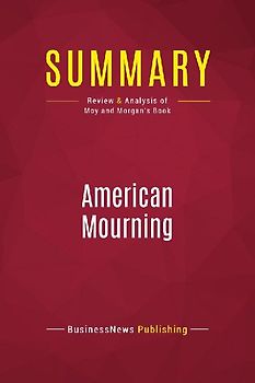 Summary: American Mourning