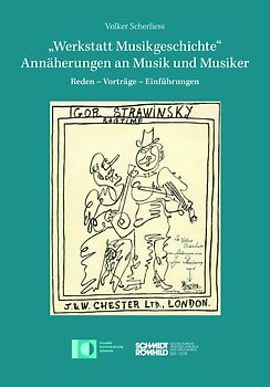 "Werkstatt Musikgeschichte" - Annäherungen an Musik und Musiker