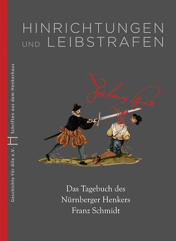 Hinrichtungen und Leibstrafen