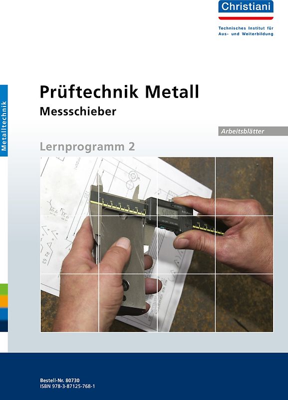 Prüftechnik Metall - Messschieber