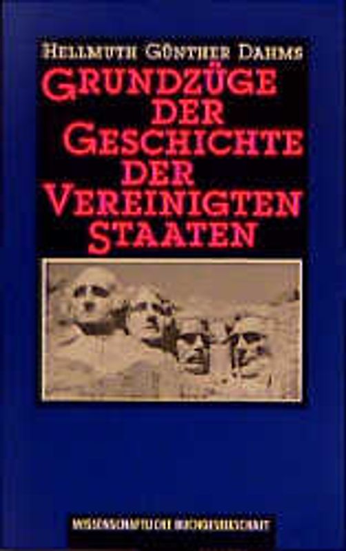 Grundzüge der Geschichte der Vereinigten Staaten
