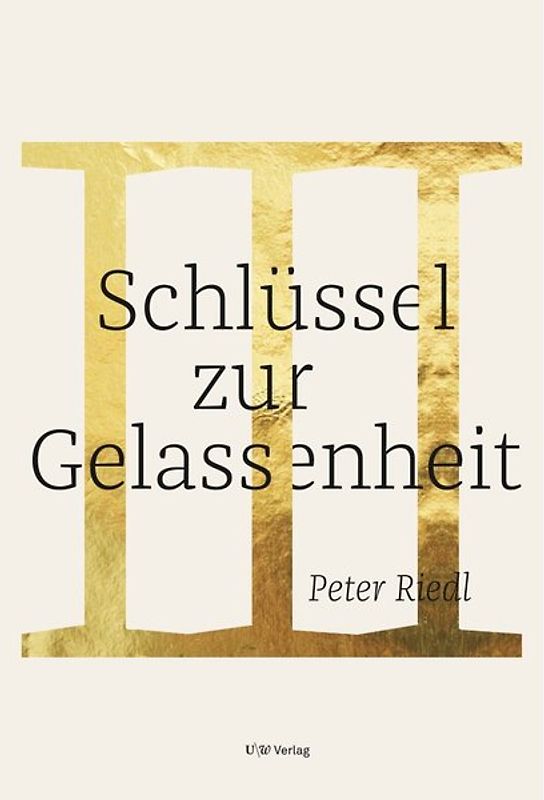 Schlüssel zur Gelassenheit