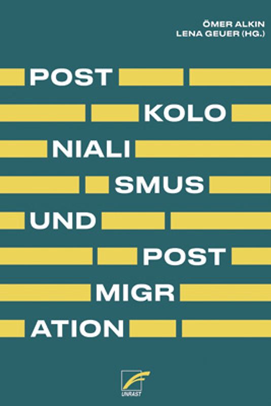 Postkolonialismus und Postmigration
