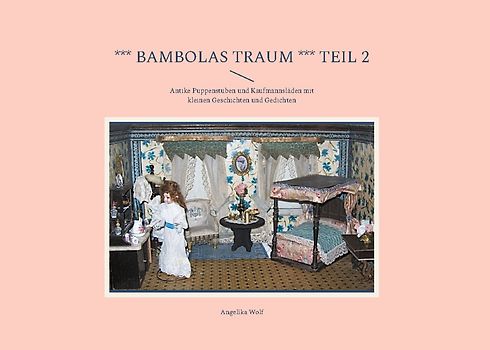 *** Bambolas Traum *** Teil 2