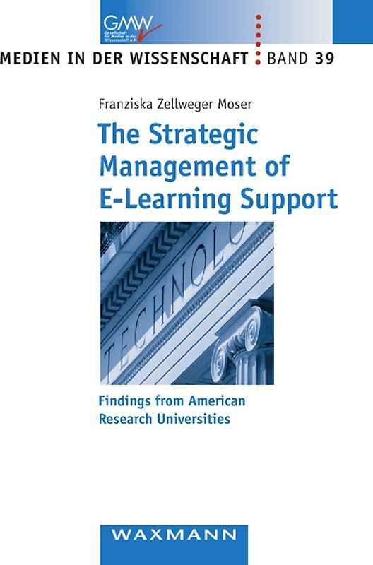 The Strategic Management of E-Learning Support