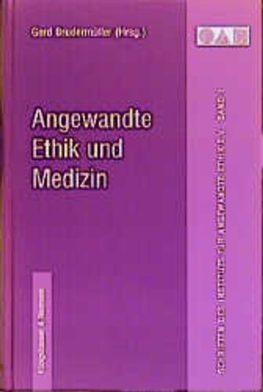 Angewandte Ethik und Medizin