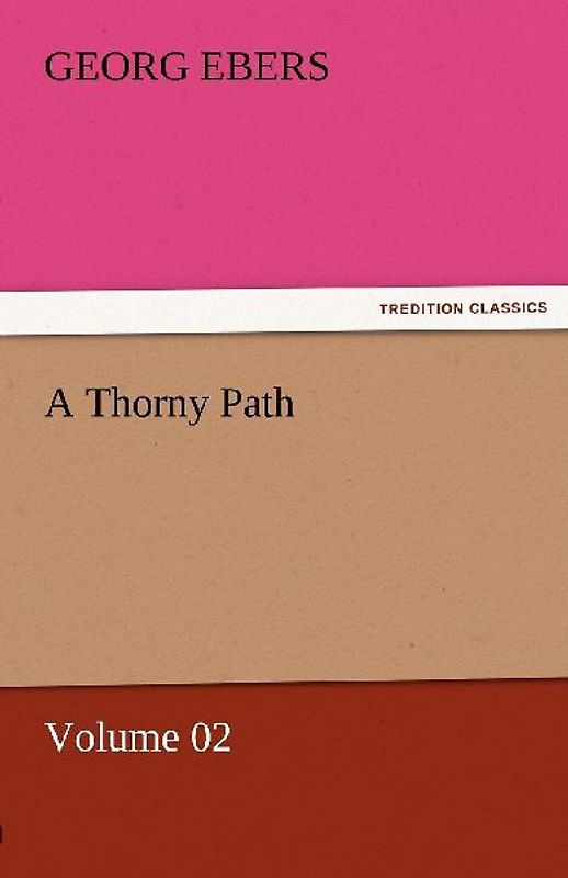 A Thorny Path - Volume 02