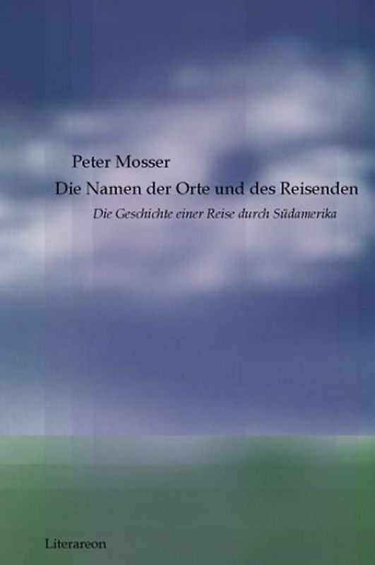 Die Namen der Orte und des Reisenden