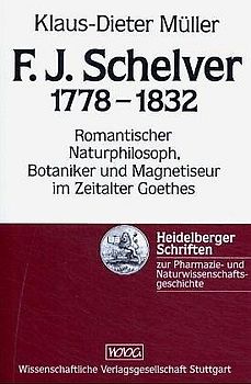 Franz Josef Schelver 1778-1832