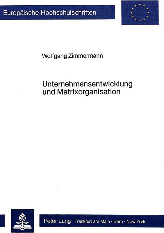 Unternehmensentwicklung und Matrixorganisation