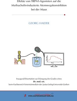 Effekte von TRPA1-Agonisten auf die Methacholin-induzierte Atemwegskonstriktion bei der Maus