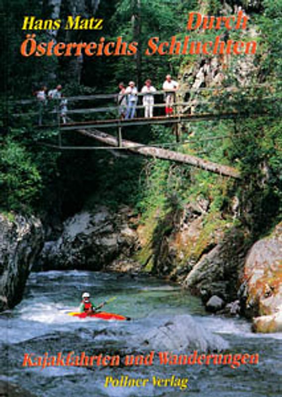 Durch Österreichs Schluchten