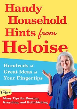 Handy Household Hints from Heloise