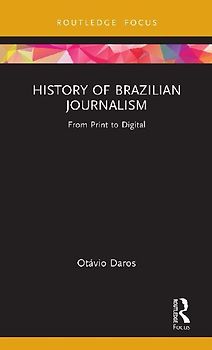 History of Brazilian Journalism