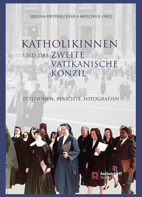 Katholikinnen und das Zweite Vatikanische Konzil