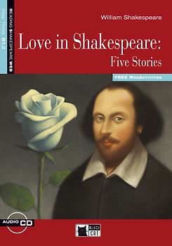 Love in Shakespeare: Five Stories - Buch mit Audio-CD und Web Activities
