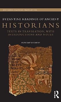 Byzantine Readings of Ancient Historians