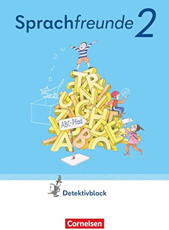 Sprachfreunde  2. Schuljahr. Detektivblock mit Aufgaben zum Fordern - Östliche Bundesländer und Berlin