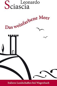 Das weinfarbene Meer