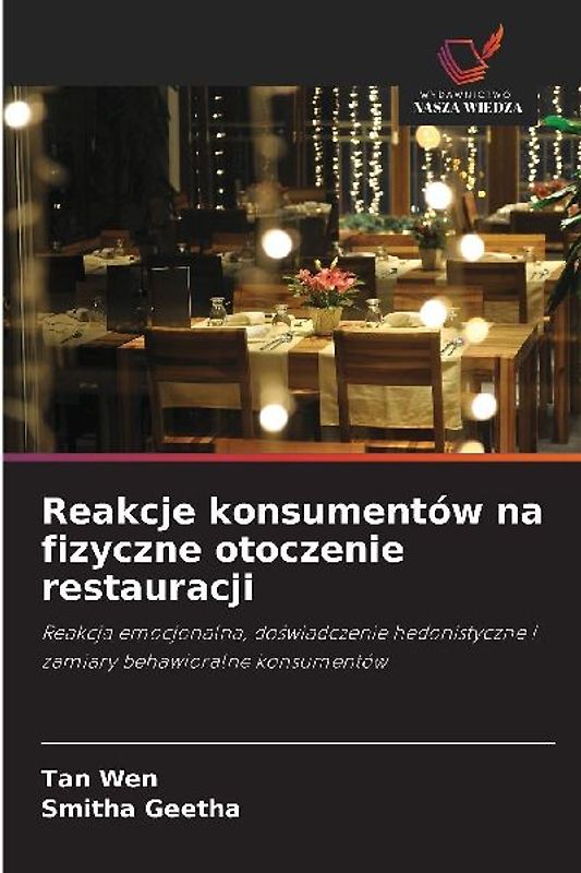 Reakcje konsumentów na fizyczne otoczenie restauracji