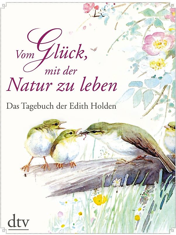 Vom Glück, mit der Natur zu leben