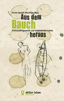 Aus dem Bauch heraus
