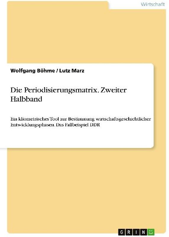 Die Periodisierungsmatrix. Zweiter Halbband
