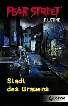 Fear Street – Stadt des Grauens
