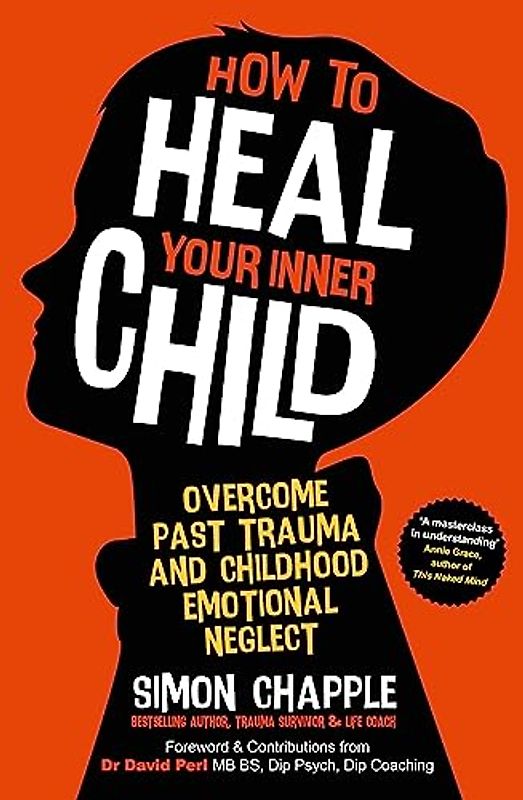 How to Heal Your Inner Child