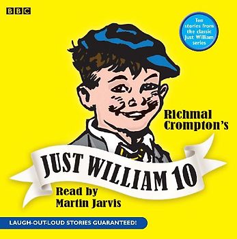Just William: Volume 10