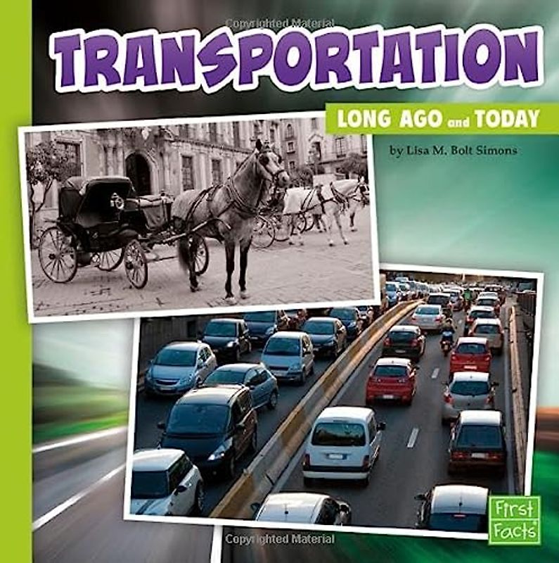 Transportation Long Ago and Today