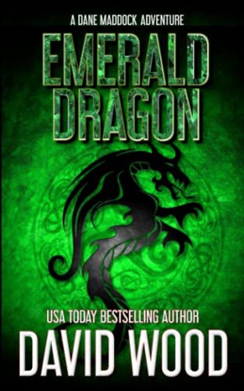 Emerald Dragon: A Dane Maddock Adventure (Dane Maddock Universe, Band 12)