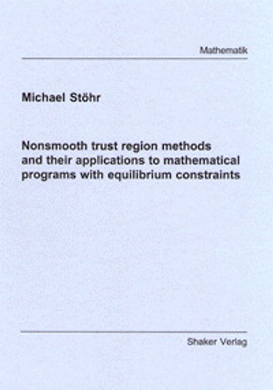 Nonsmooth trust region methods and their applications to mathematical programs with equilibrium constraints