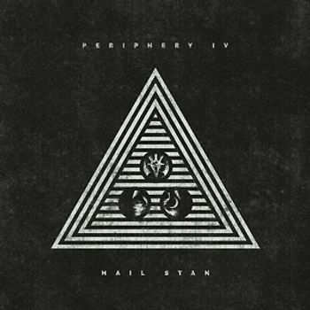 Periphery - Periphery IV: HAIL STAN
