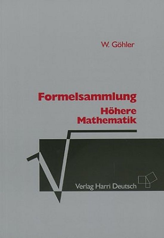 Formelsammlung Höhere Mathematik